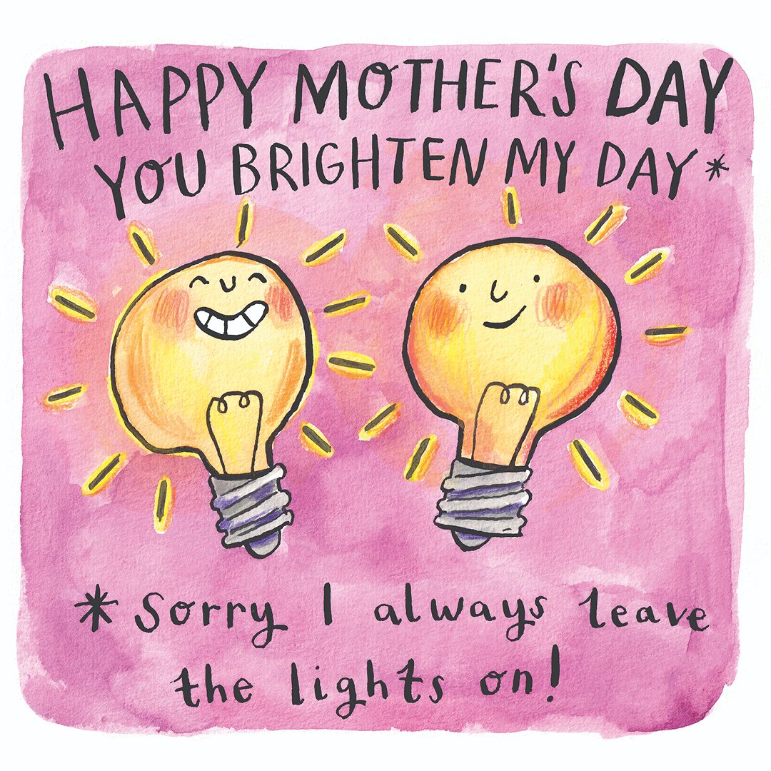 Mother’s Day Cannock: Sorry Mum – Here’s a Way to Save on Household Bills a picture of 2 light bulbs saying sorry for Mothers Day Cannock leaving the lights on